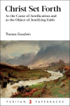 Christ Set Forth - Puritan Paperbacks